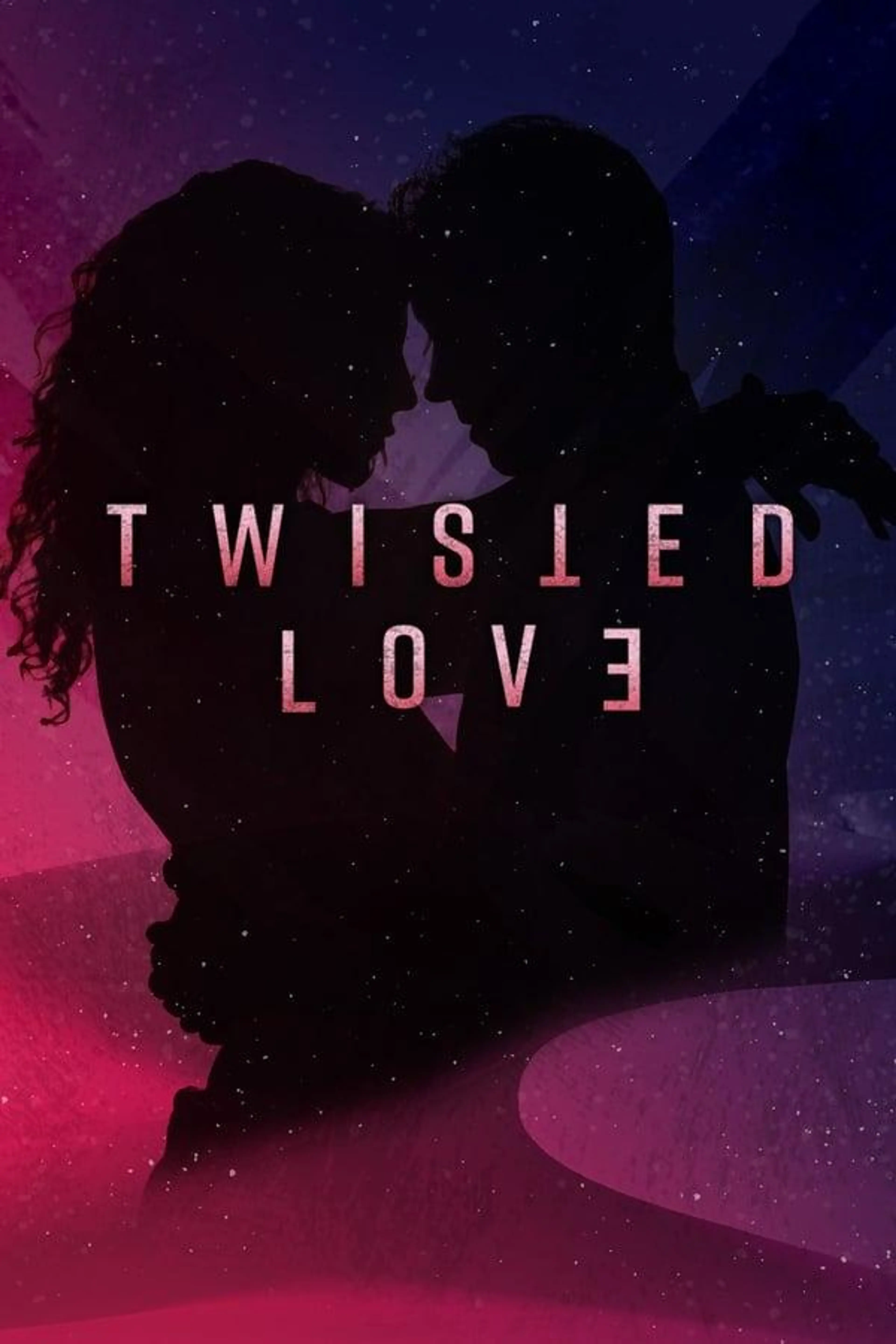 Twisted Love Season 1