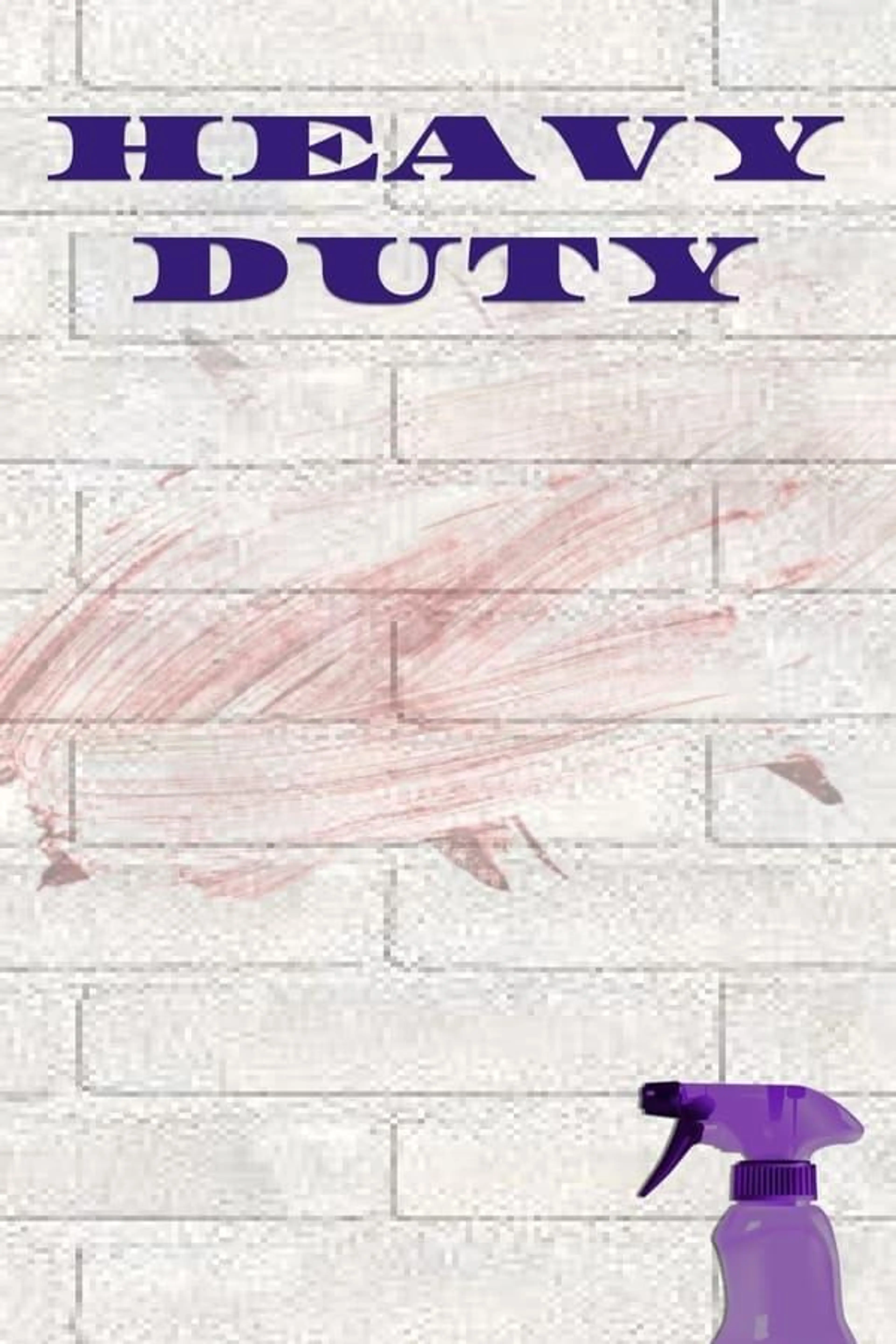 Heavy Duty