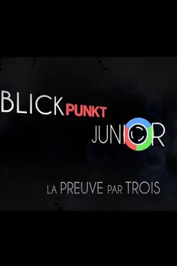 La Preuve par trois Season 1