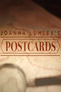 Joanna Lumley's Postcards From My Travels Season 1