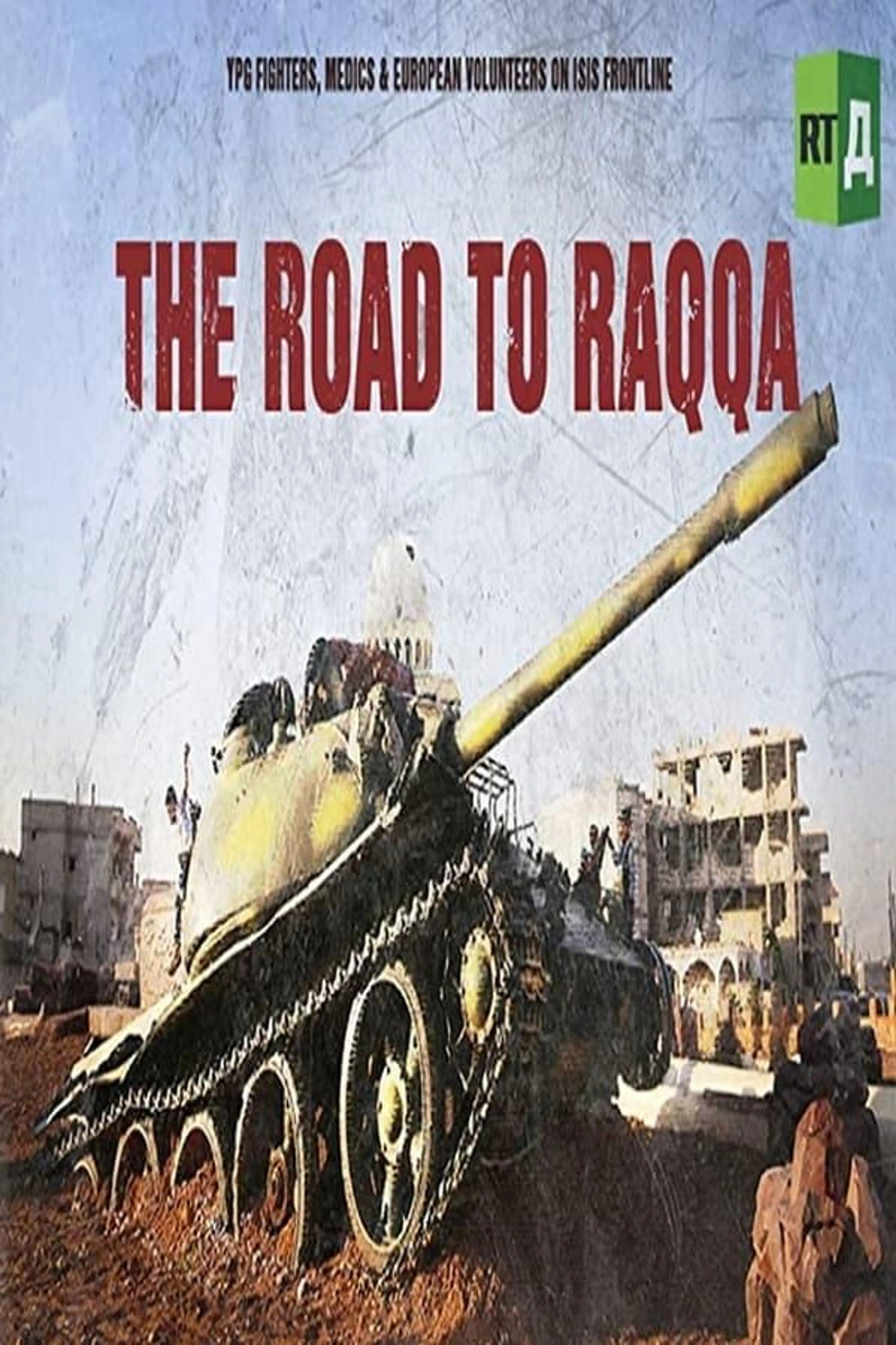 The Road to Raqqa