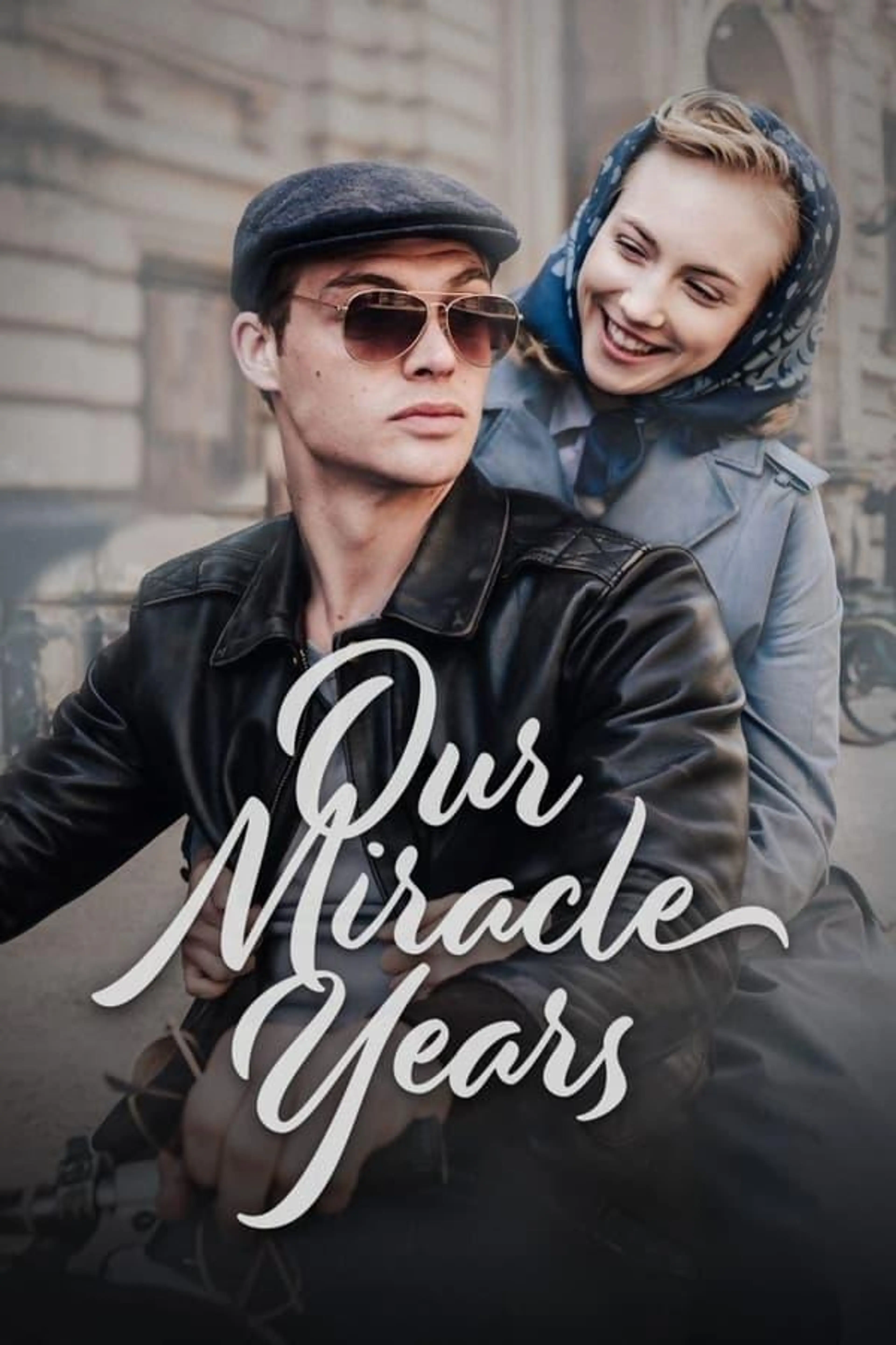 Our Miracle Years Season 1