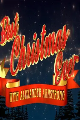 Best Christmas Ever with Alexander Armstrong Season 1