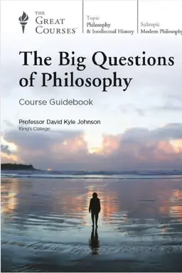 Big Questions of Philosophy Season 1