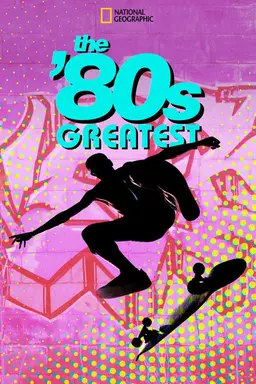 The '80s Greatest Season 1