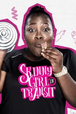 Skinny Girl in Transit Season 6