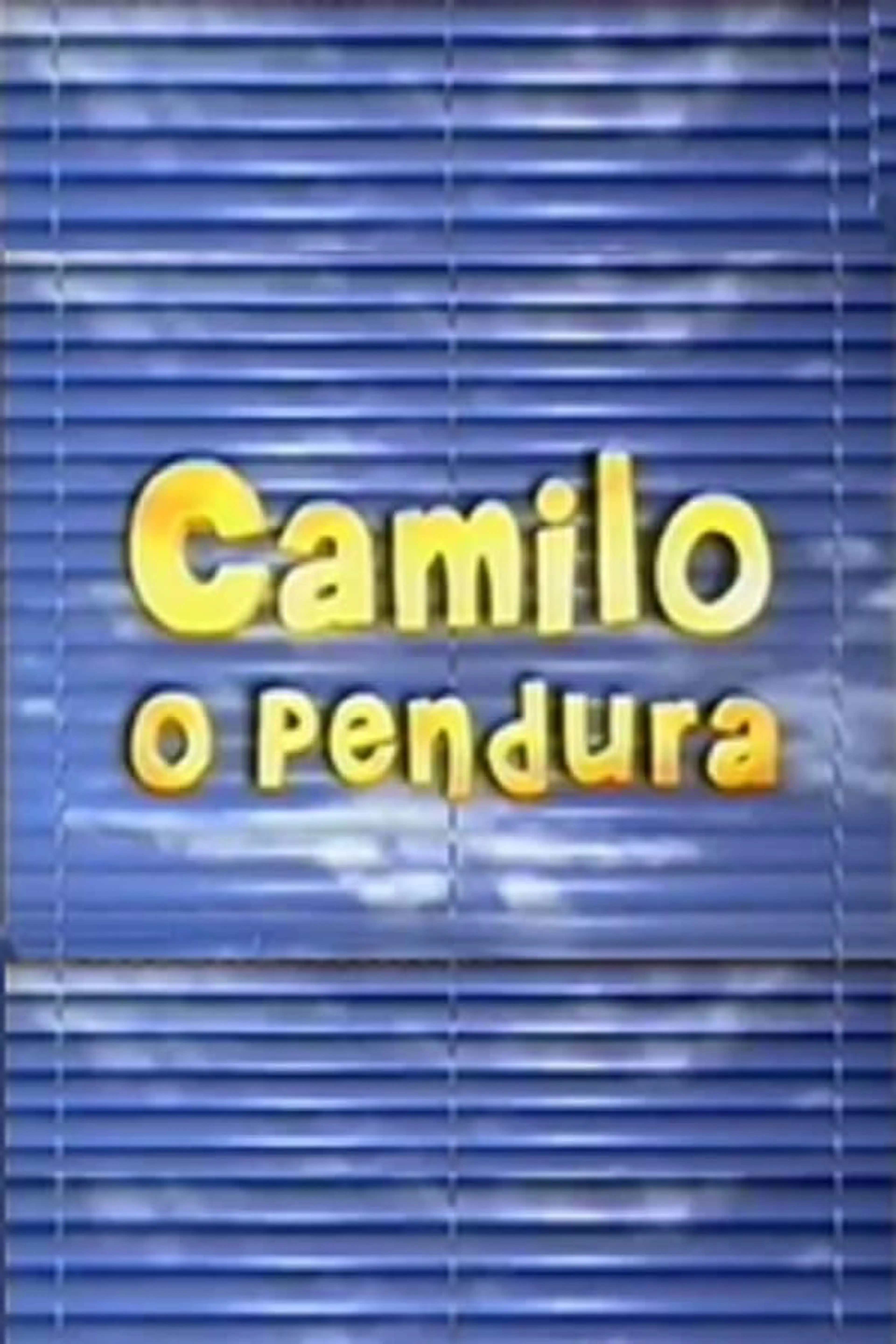 Camilo, O Pendura Season 1