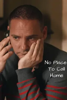 No Place to Call Home