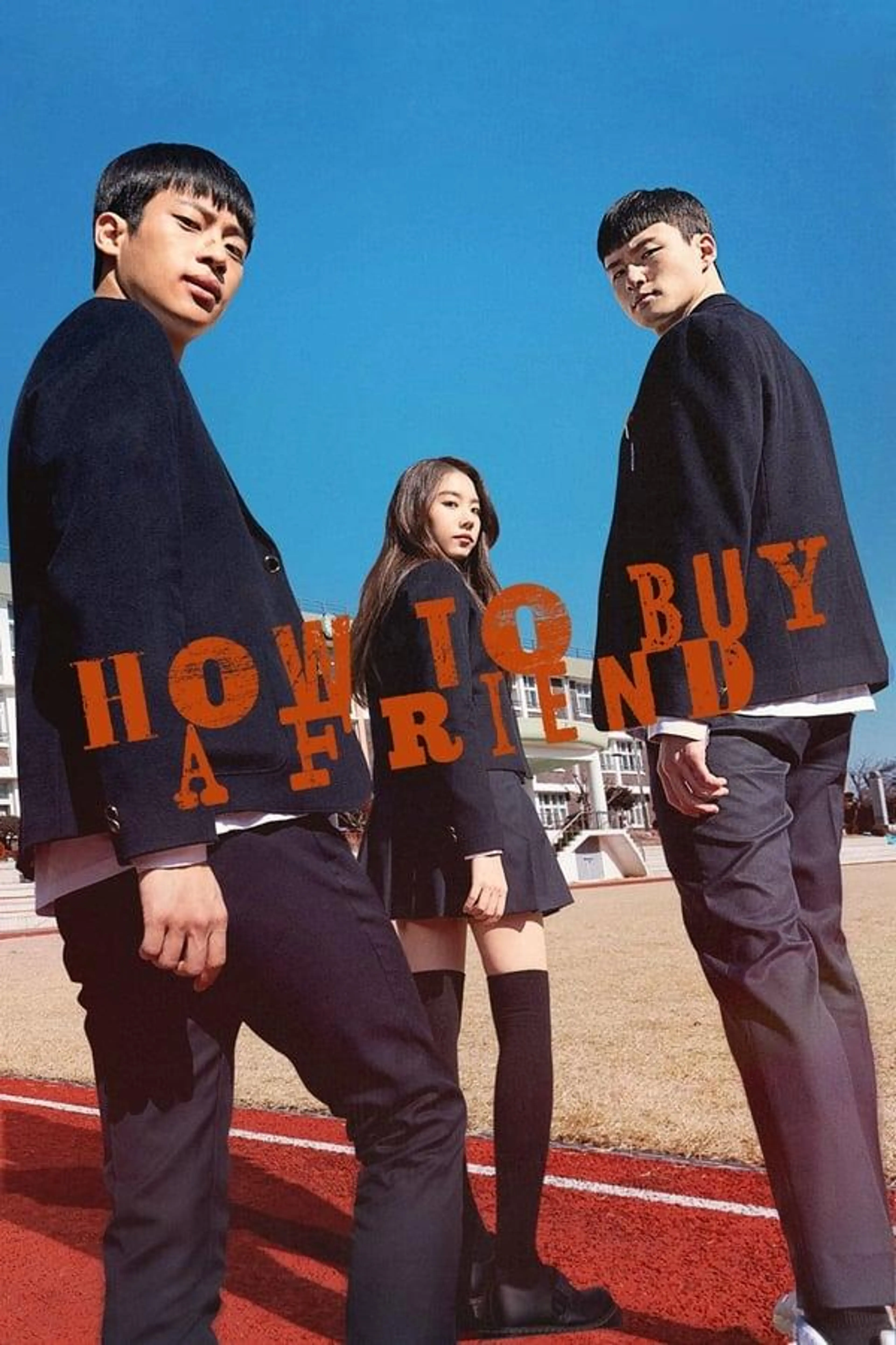 How to Buy a Friend Season 1