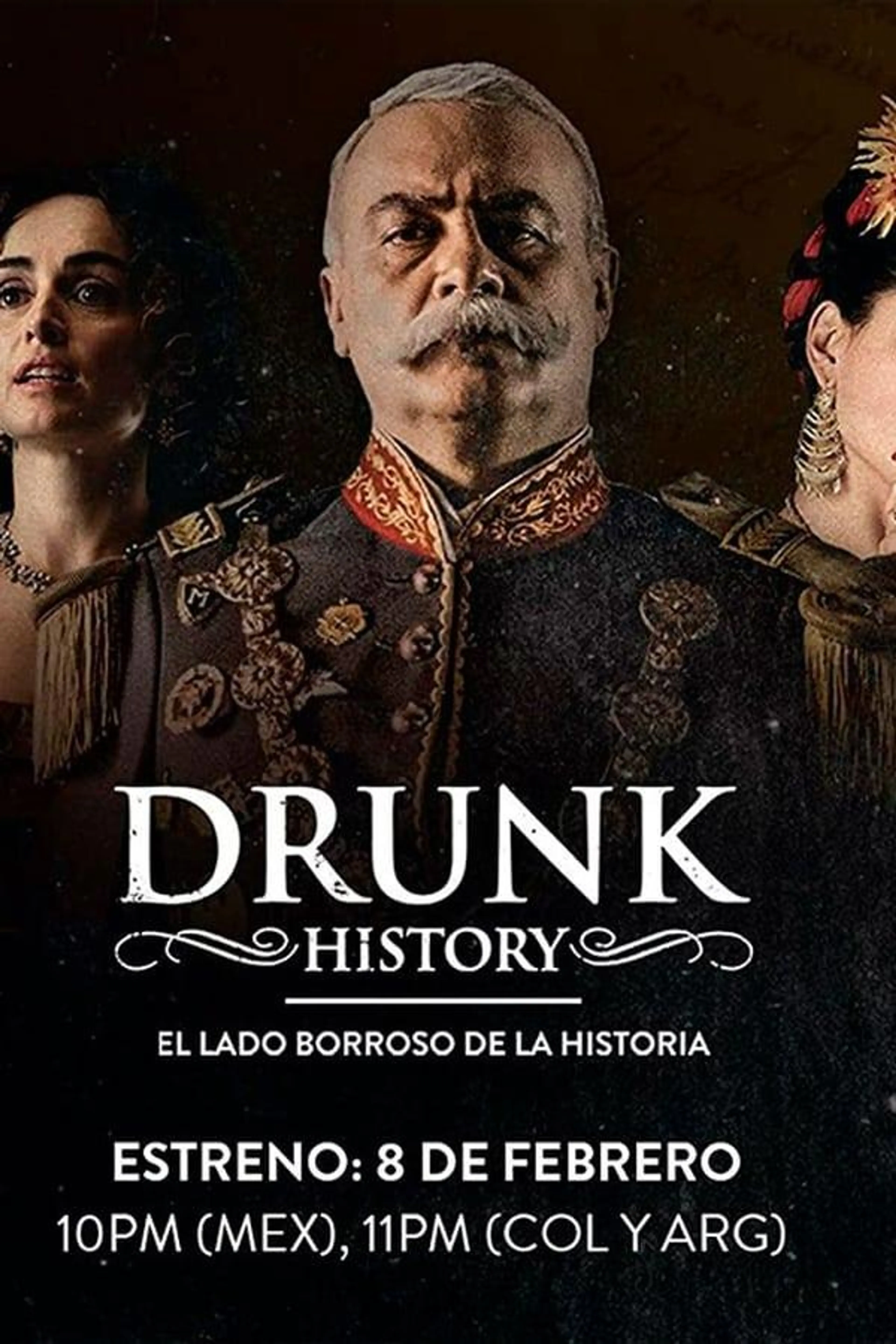 Drunk History El Lado Borroso De La Historia Season 1