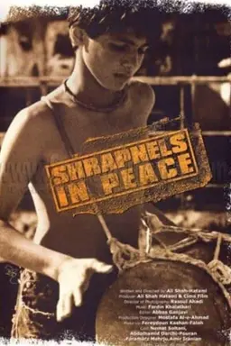 Shrapnels in Peace