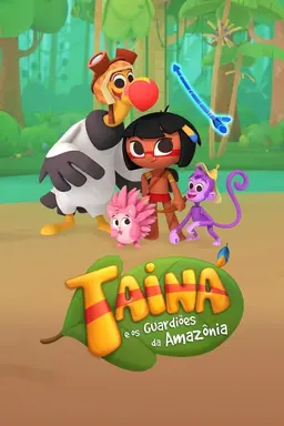 Taina and the Amazon's Guardians Season 1