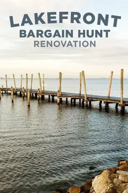 Lakefront Bargain Hunt Renovation Season 1