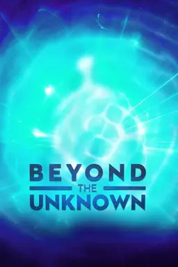 Beyond the Unknown Season 2
