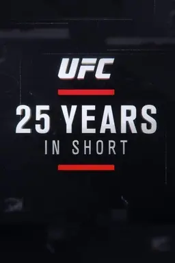 UFC: 25 Years In Short Season 1