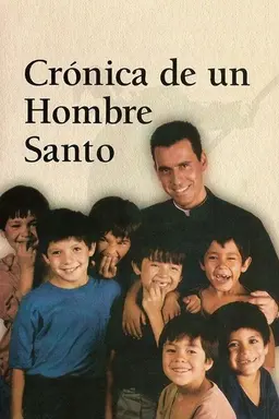 Crónica de un hombre santo Season 1