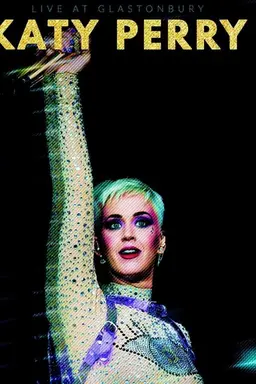 Katy Perry - Live at Glastonbury