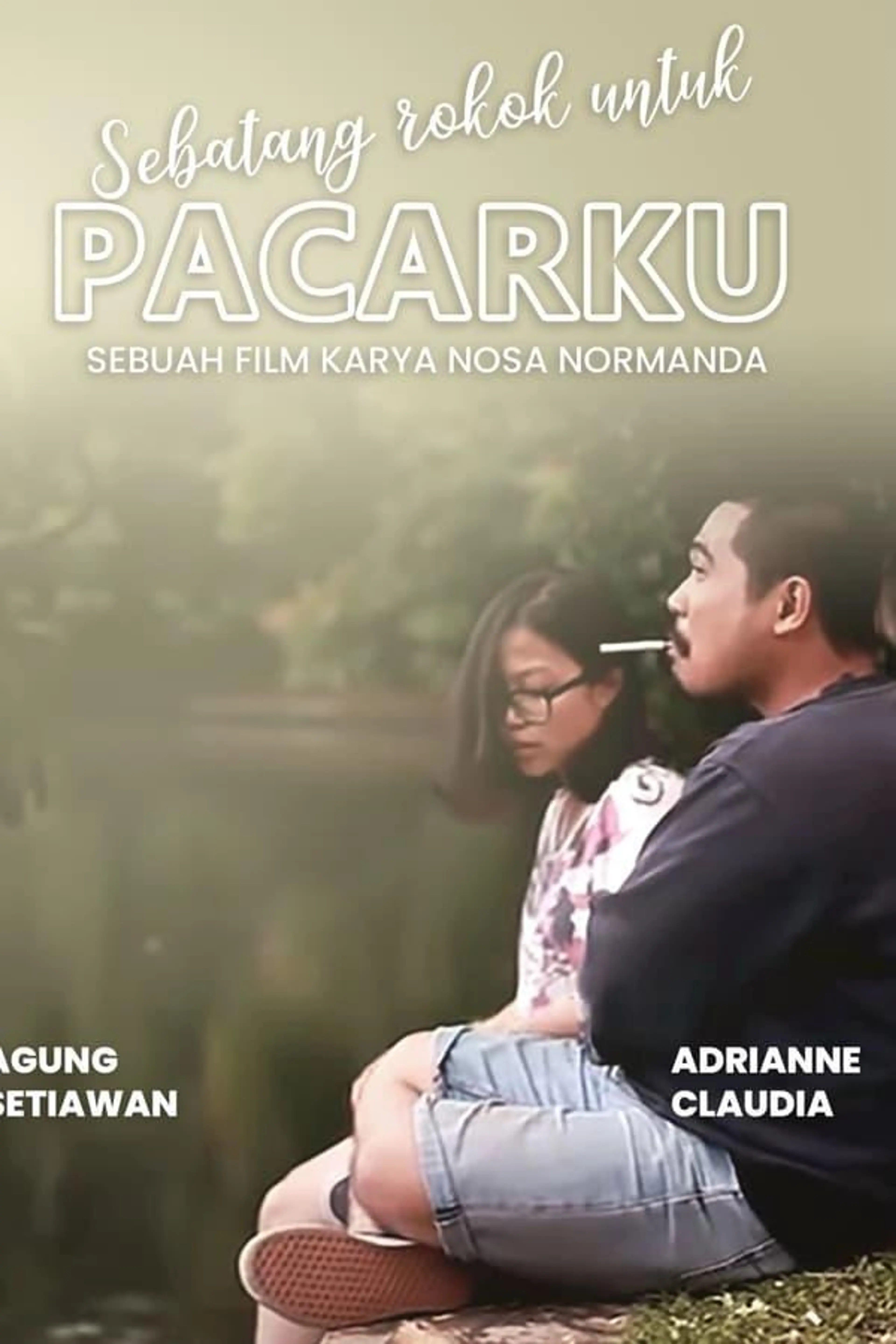 Sebatang Rokok untuk Pacarku