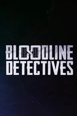 Bloodline Detectives Season 2