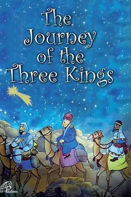 The Journey of the Three Kings's Season 1