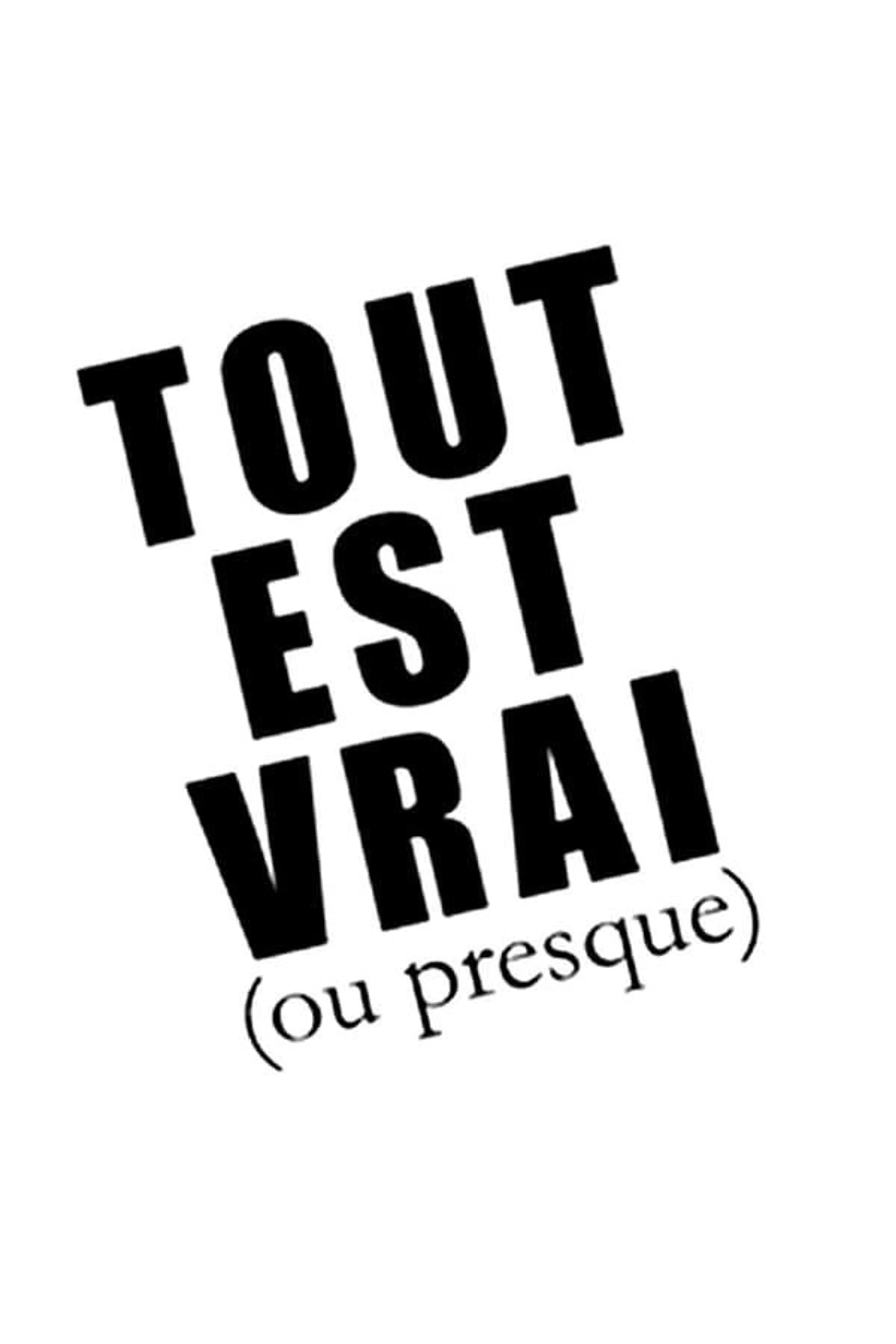 Tout est vrai (ou presque) Season 2