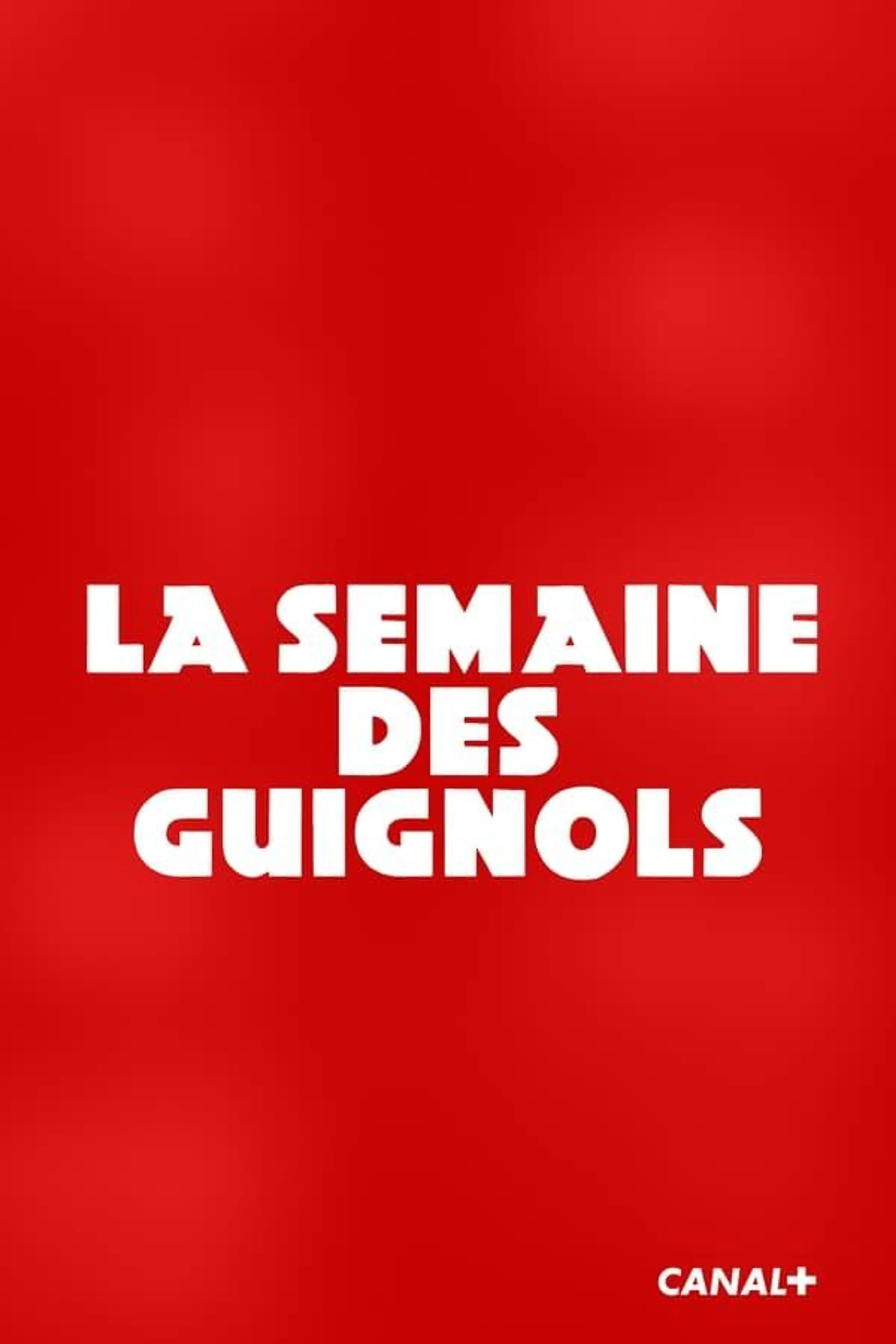 Semaine des Guignols Season 1