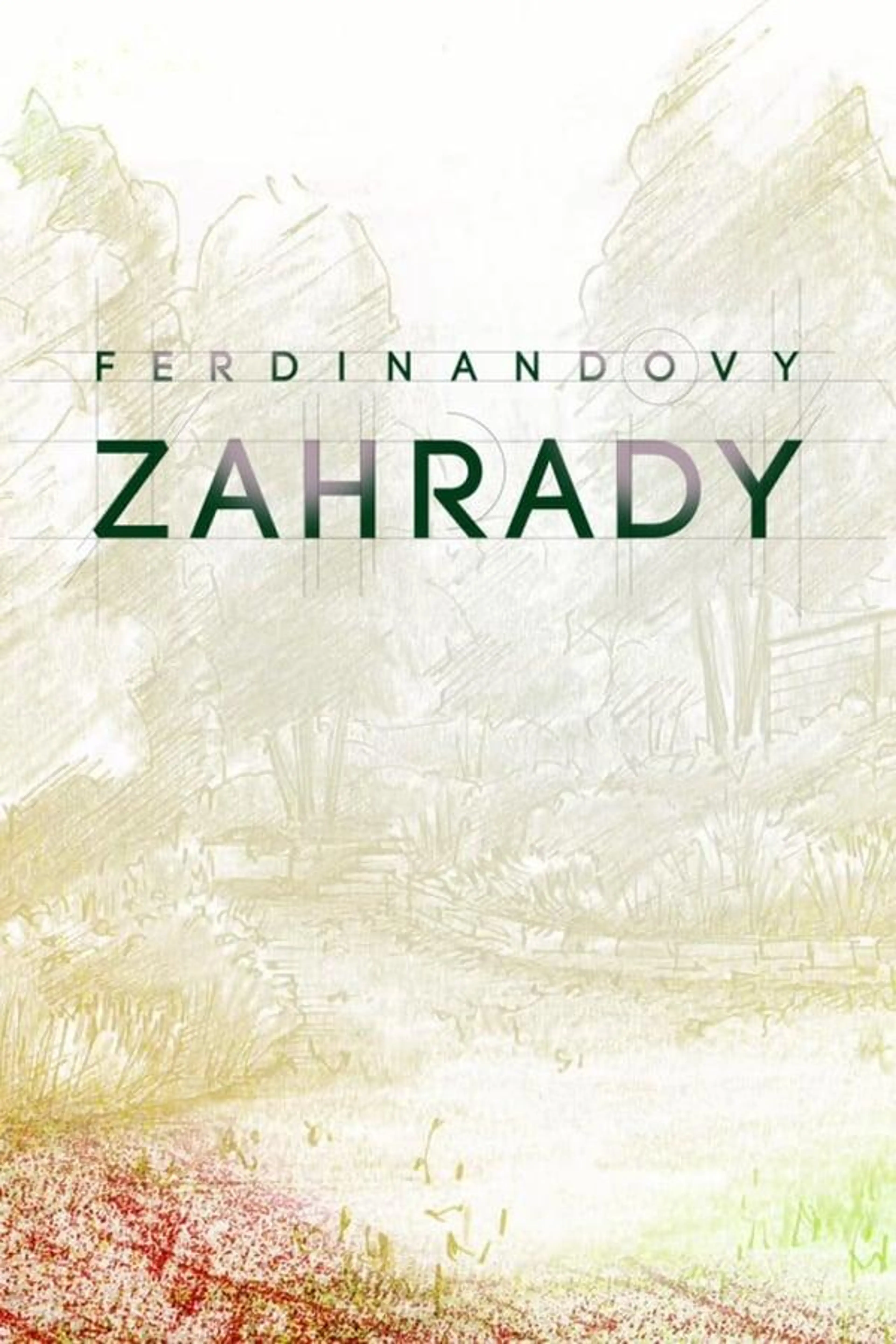 Ferdinandovy zahrady Season 2