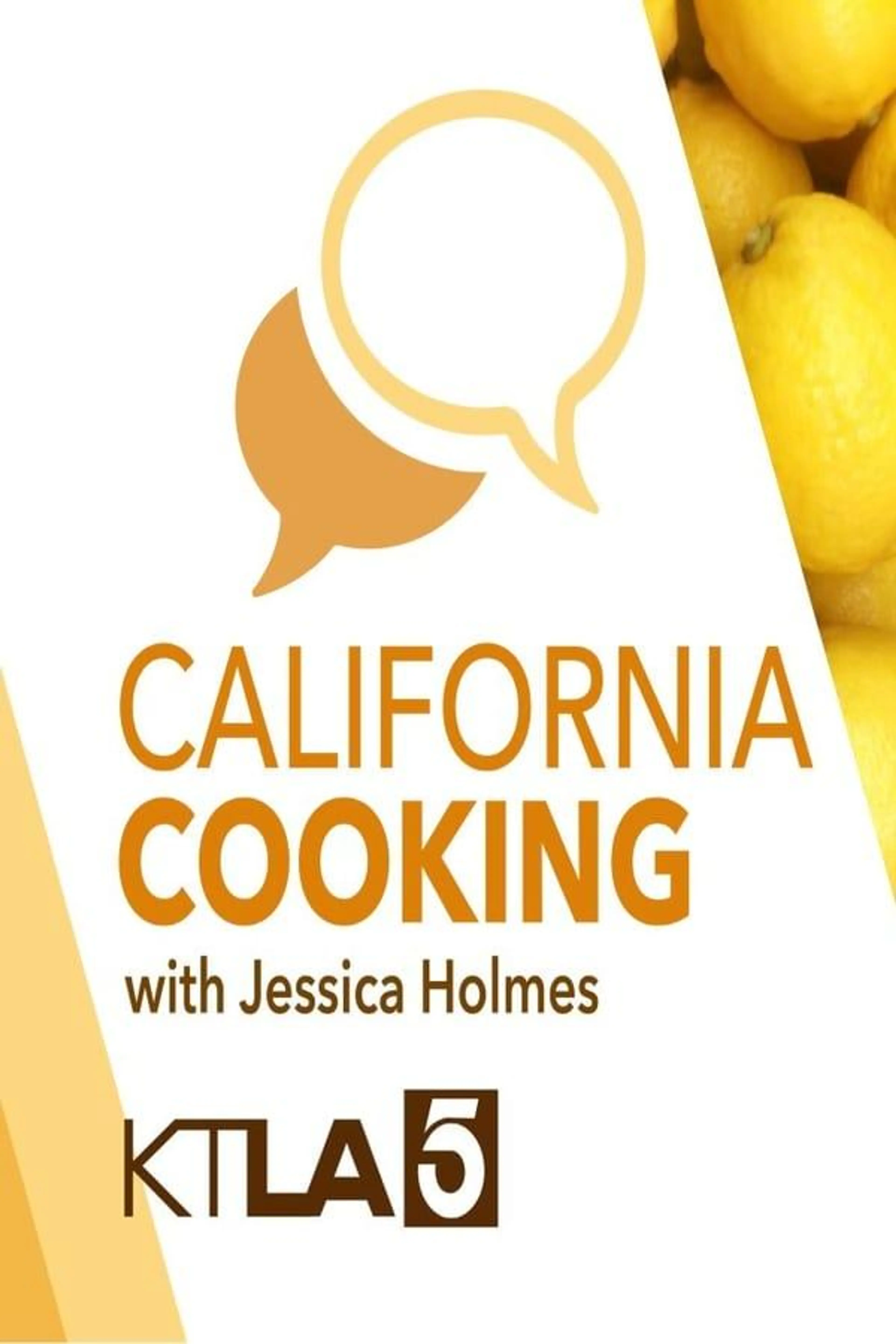 California Cooking with Jessica Holmes Season 1
