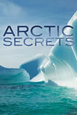 Arctic Secrets Season 1