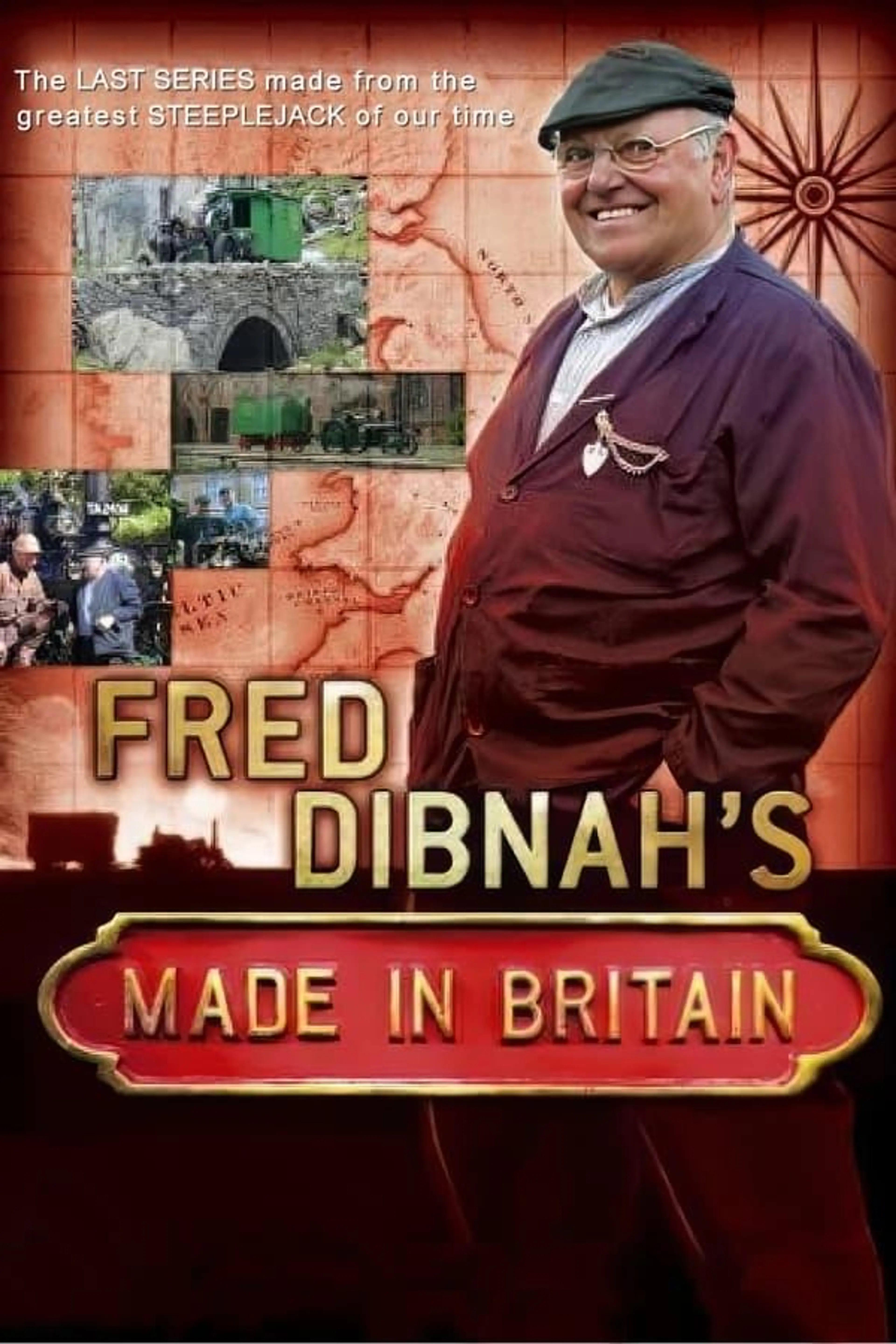 Fred Dibnah's Made in Britain Season 1