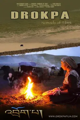 Drokpa: Nomads of Tibet