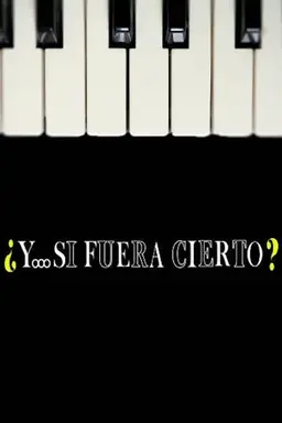 ¿Y... si fuera cierto? Season 1