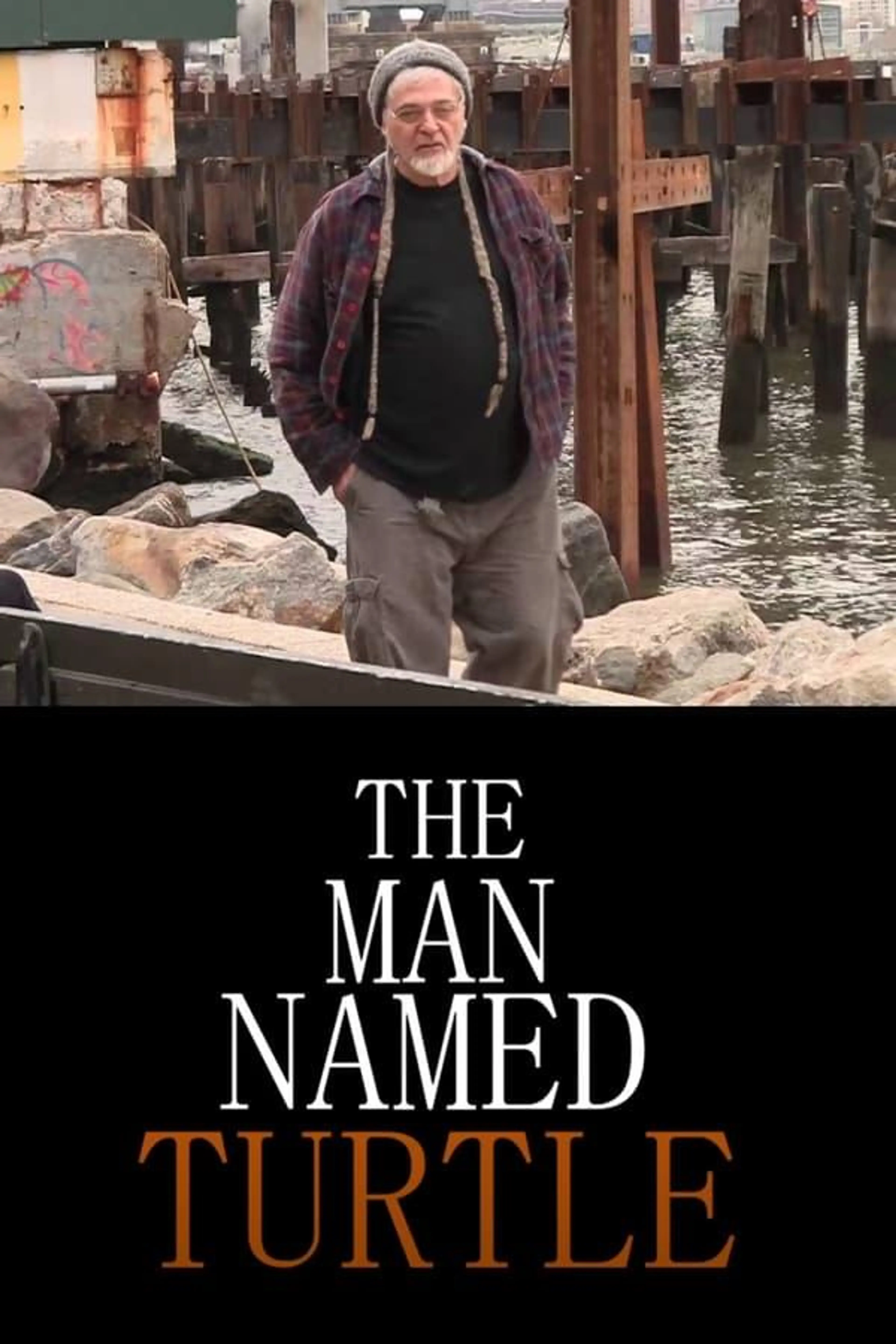 The Man Named Turtle