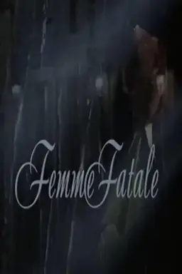 Femme Fatale