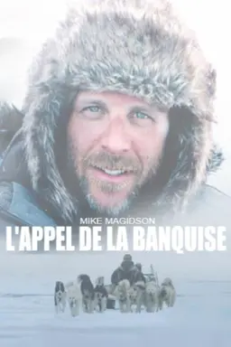 L'appel de la banquise Season 1