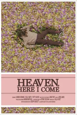 Heaven, Here I Come