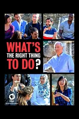 What's the Right Thing to Do? Miniseries