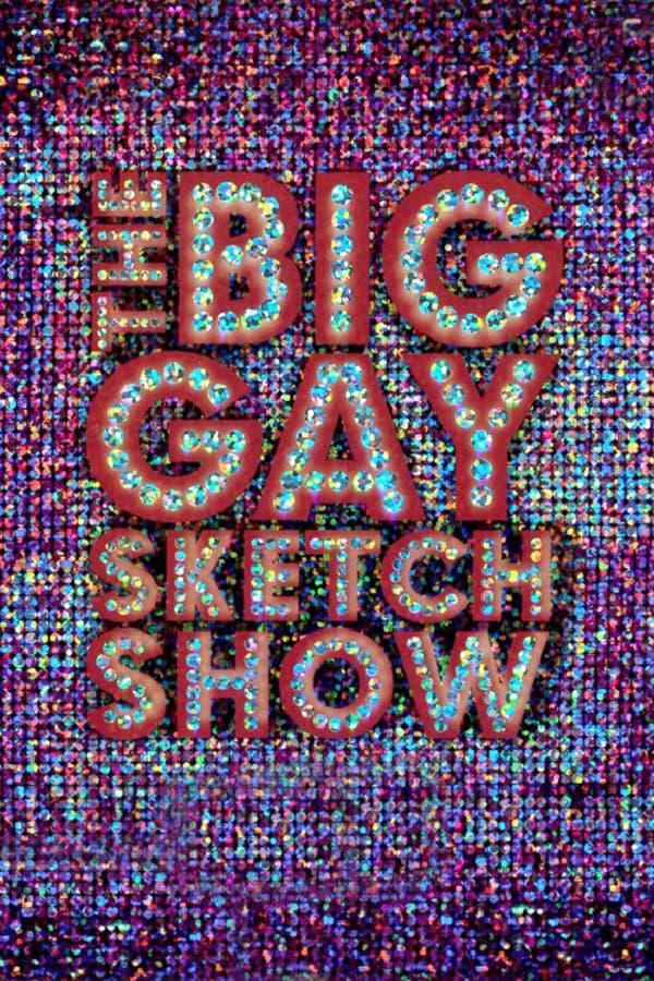 The Big Gay Sketch Show Season 2