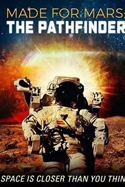 Made for Mars: The Pathfinder