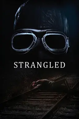Strangled Season 1