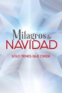 Milagros de Navidad Season 1