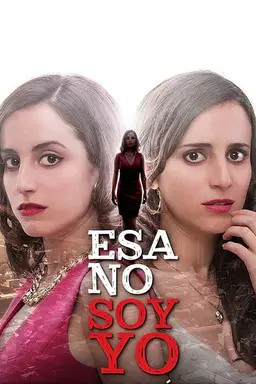 Esa no soy yo Season 1