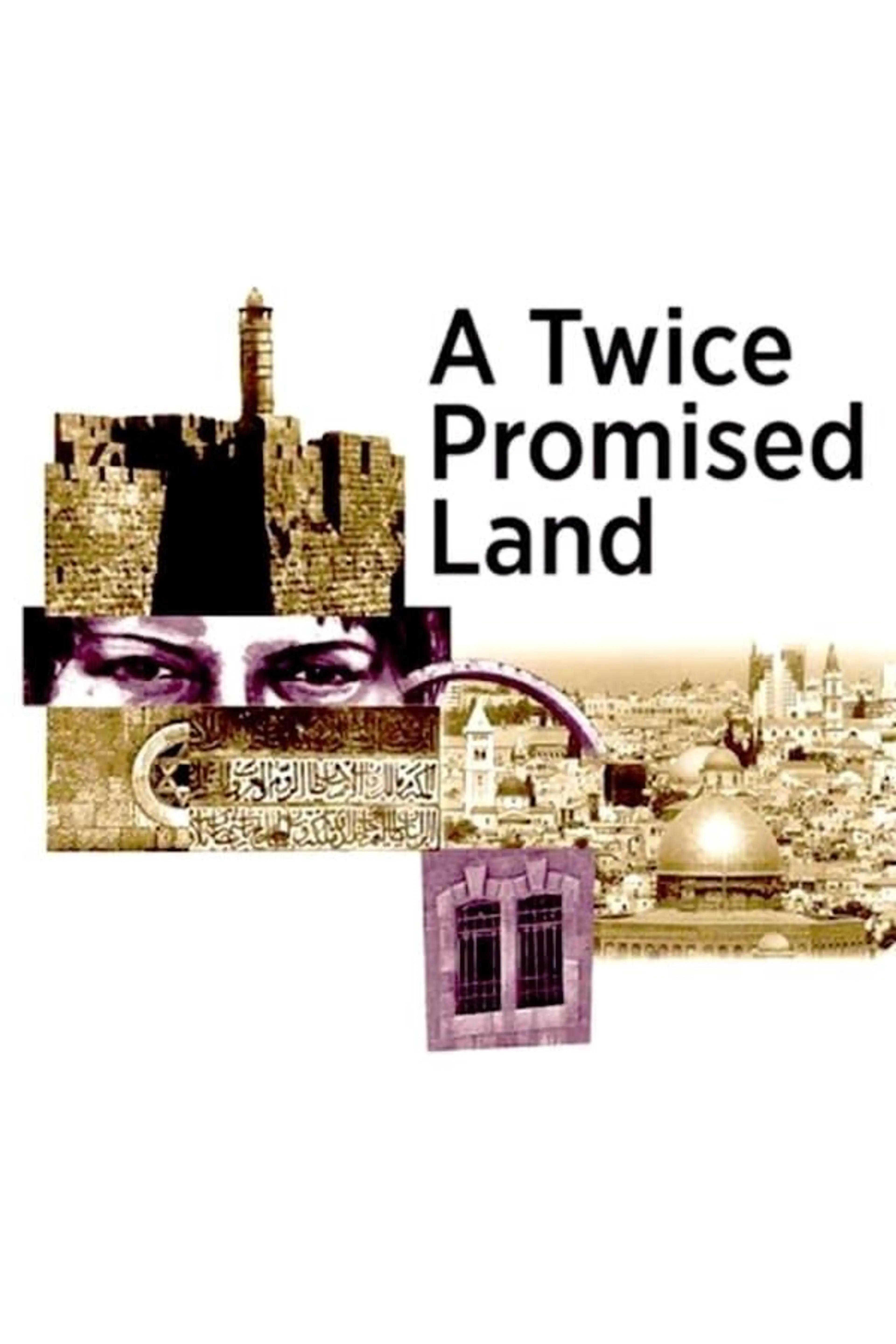 Israel: A Twice Promised Land Miniseries