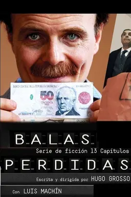 Balas perdidas Season 1