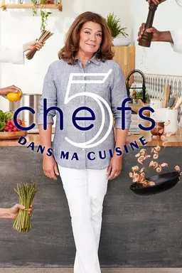 5 chefs dans ma cuisine Season 2