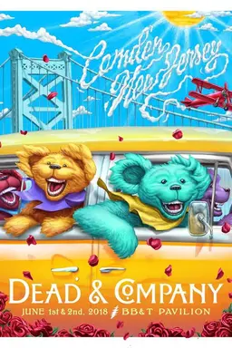 Dead & Company: 2018.06.02 - BB&T Pavillion - Camden, NJ