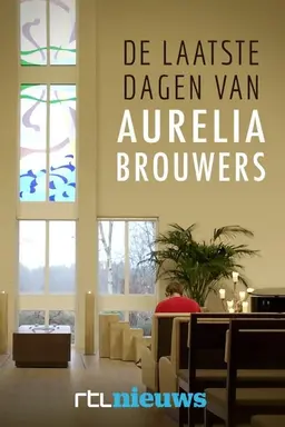 De Laatste Dagen van Aurelia Brouwers