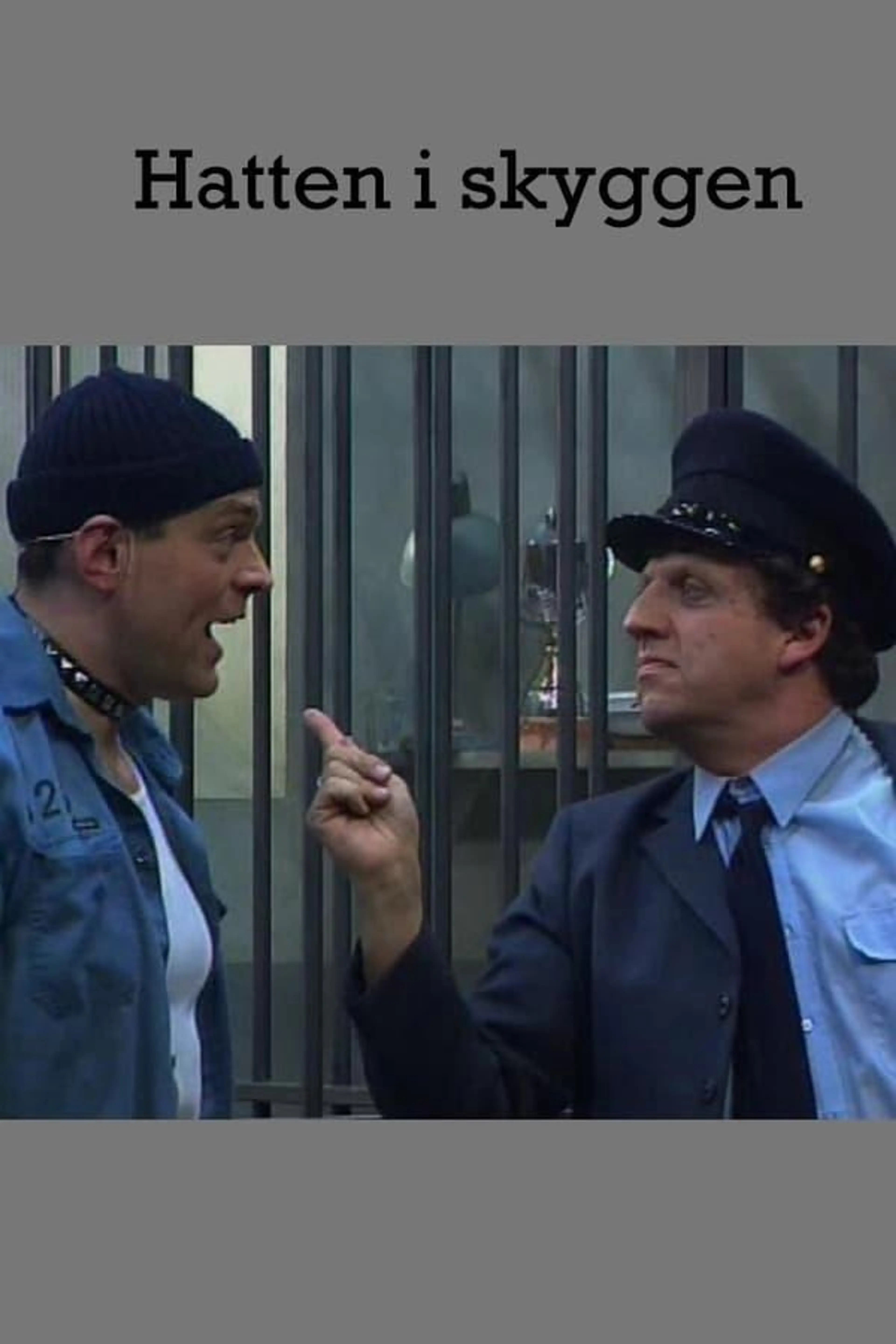Hatten i skyggen Season 1