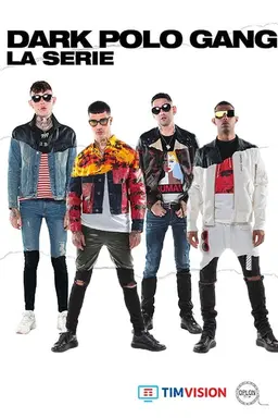 Dark Polo Gang - La serie Season 1