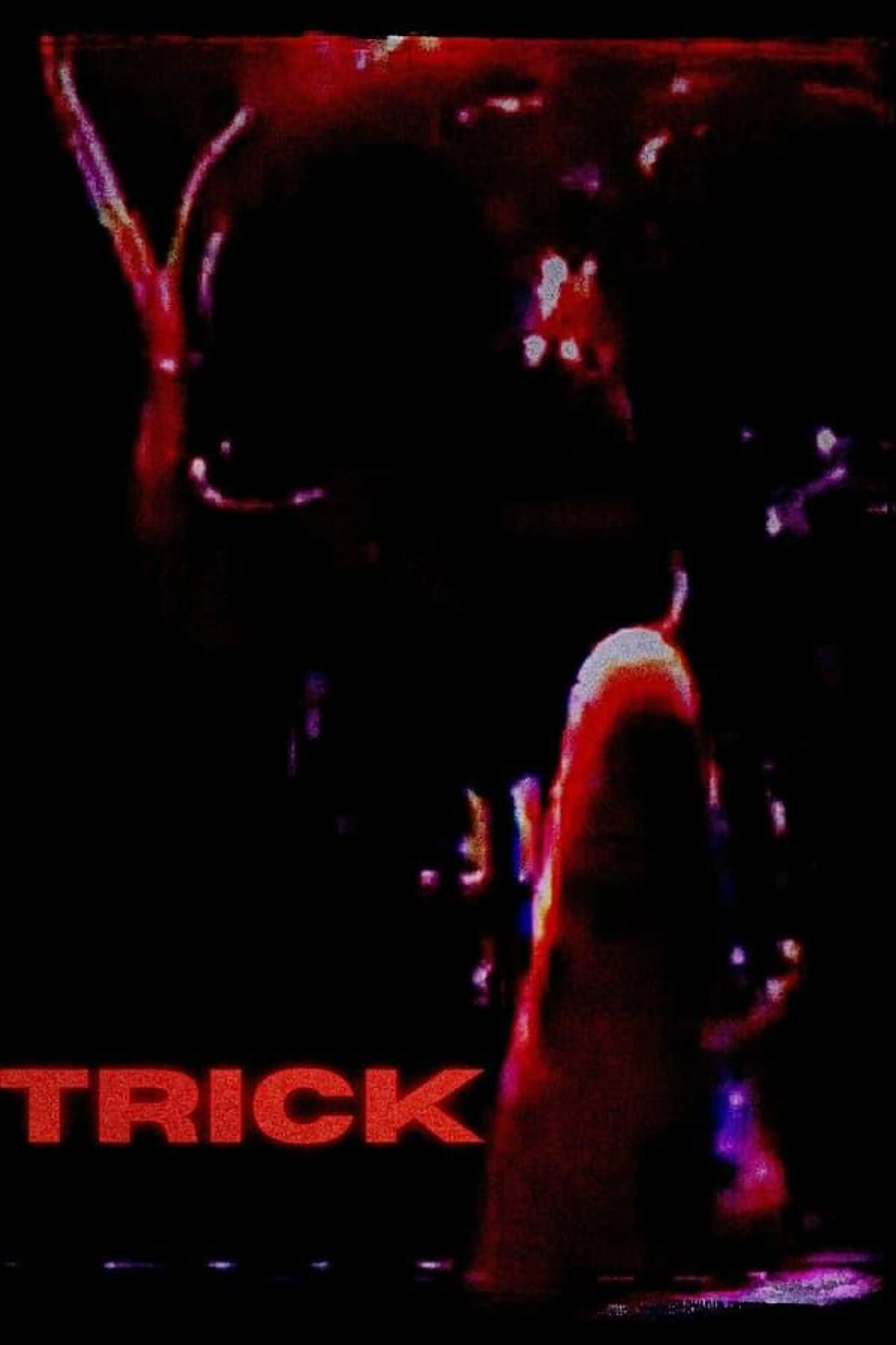 Trick